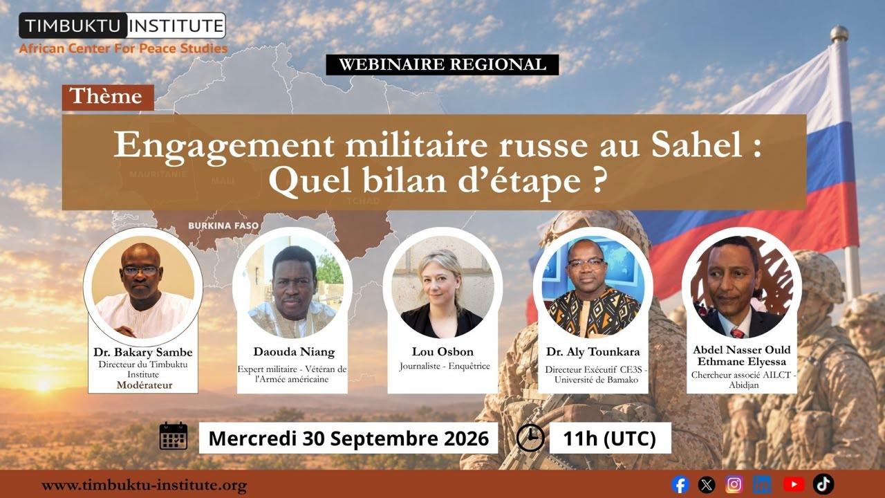 Bilan de 3 ans de présence militaire russe au Sahel : Succès symboliques, échec sécuritaire ?